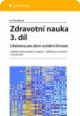 Zdravotní nauka, 3. díl, učebnice pro sociální činnost