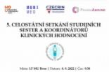 5. celostátní setkání studijních sester a koordinátorů klinických hodnocení