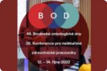 46. Brněnské onkologické dny a 36. Konference pro nelékařské zdravotnické pracovníky