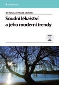 Soudní lékařství a jeho moderní trendy
